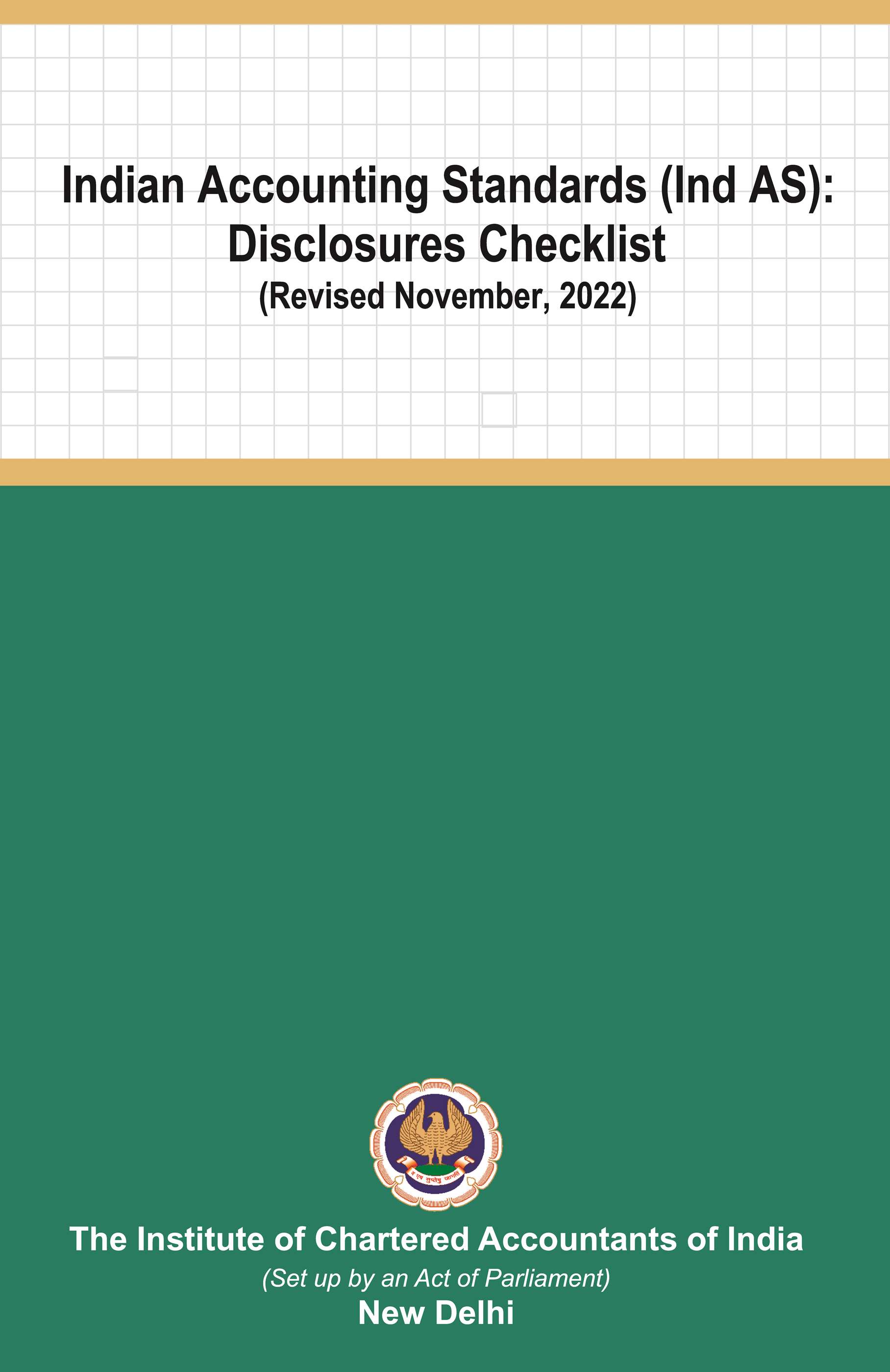 Indian Accounting Standards (Ind AS): Disclosures Checklist (Revised November 2022)